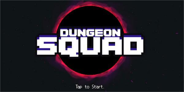 С(Dungeon Squad)v1.08.8 ׿