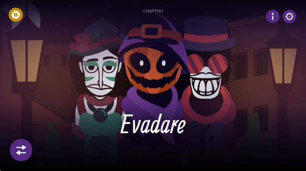 evadare(Incredibox - Evadare)