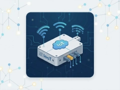 IoTGateway����������ѡ��ָ����ʵսӦ��