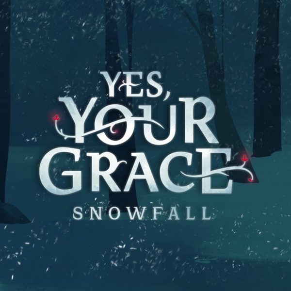 Yes Your Grace Snowfall ��׿�� ��Ϸ��ͼ