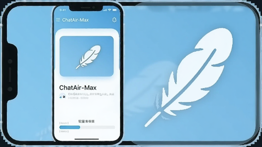 ����������һ���ֻ���һ��������ëͼ�겢��չʾ���ֻ���Ļ��ʾChatAir-Max��������ͼ����ë�����������ײ���һ����ʾ�洢�ռ�Ľ��������ڵ�ռ��״̬�����ֺ����࣬���Ϊ��ƽ�Ƽ��廭����ɫǳ�����ɫ�����������ɾ����޶���Ԫ��