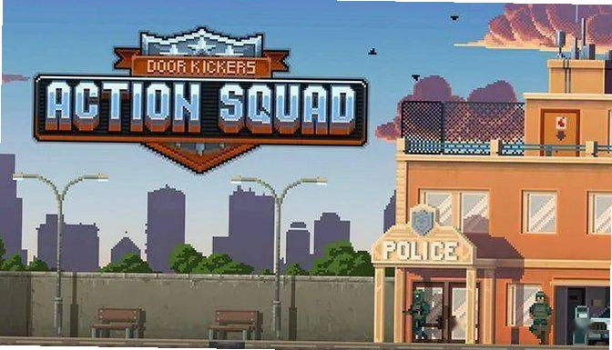 ���Ŷ���:�ж�С�� Door Kickers: Action Squadv1.0.0 �ٷ����İ�