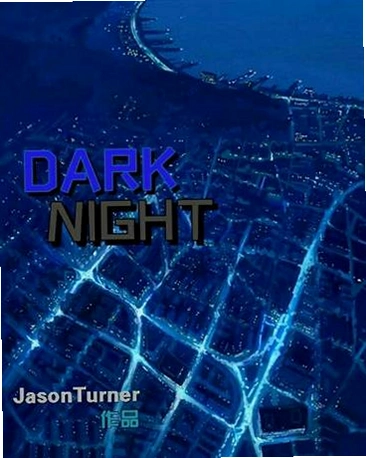��ɫ��ҹ��Dark Nights1.0 �����