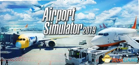 ����ģ���� Airport Simulator 2019v1.0 �ƽ��
