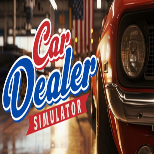 Car Dealer Simulator ����������ģ����v1.0.2 ģ�⾭Ӫ