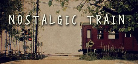 �����г�NOSTALGIC TRAINv1.0 �ƽ��