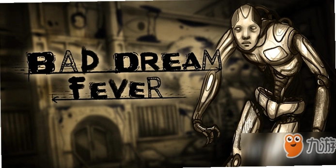 ج�Σ�����Bad Dream: Fever1.0 ���İ�