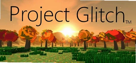 Project Glitch ��Ŀ����1.0 ���İ�