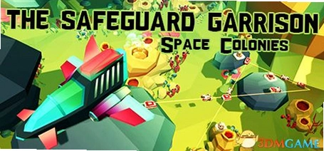 ����ɭ�����ӣ�̫��ֳ��� Garrison Guard: Space Colony1.0 ���İ�