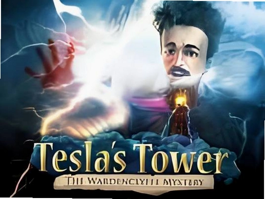 ��˹��֮�����ֵǿ��֮︥�� Tesla Tower: The Wardenclyffe Mystery2026 ���İ�