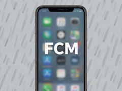 FCM Mobile����֪ͨʵսָ��
